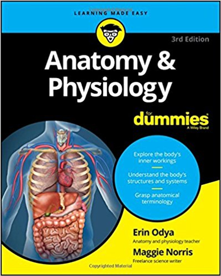 Anatomy and Physiology for Dummies (3RD ed.) Cover Anatomy and Physiology for Dummies (3RD ed.) Cover