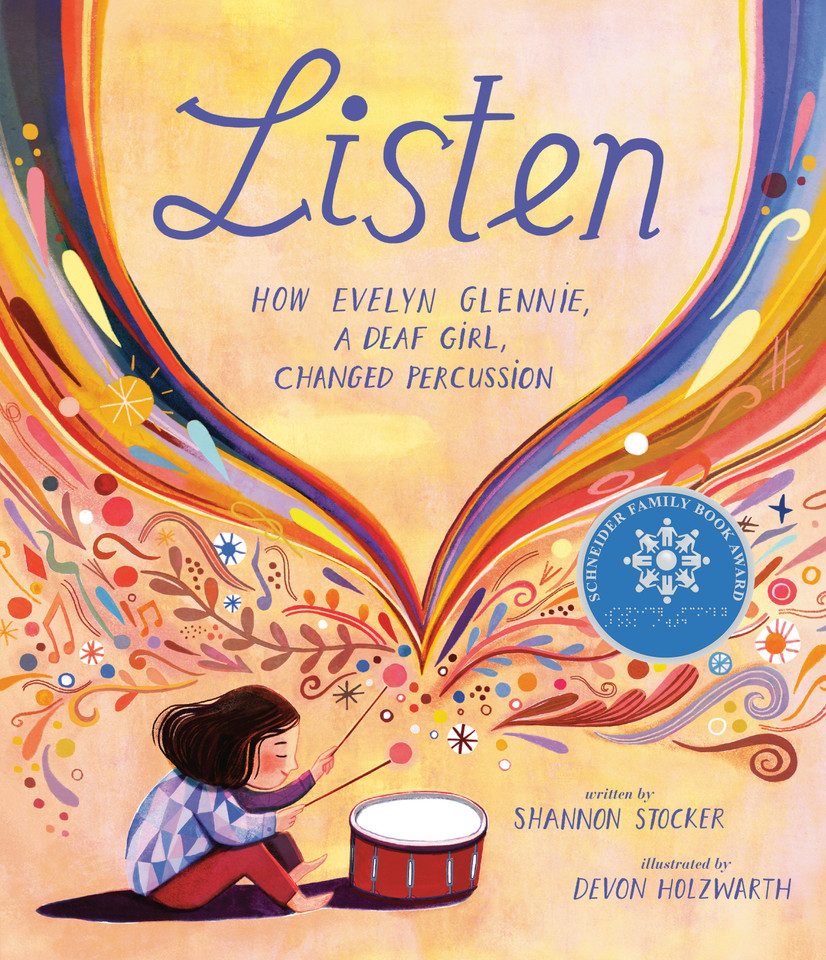 Listen: How Evelyn Glennie, a Deaf Girl, Changed Percussion book cover by Shannon Stocker