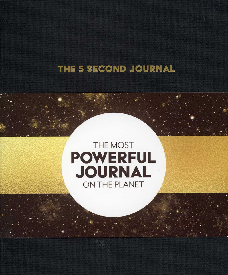 The 5 Second Journal: The Best Daily Journal and Fastest Way to Slow Down, Power Up, and Get Sh*t Done book cover by Mel  Robbins