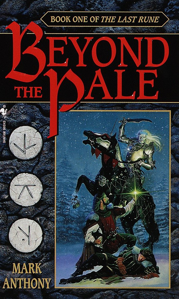 Beyond the Pale: Book One of The Last Rune (The Last Rune) book cover by Mark Anthony