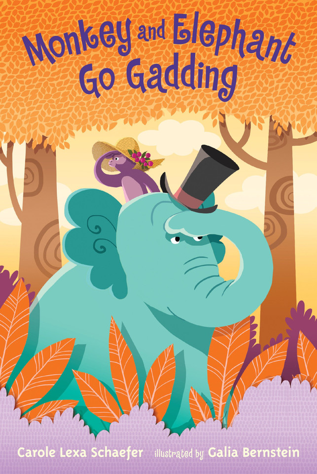 Monkey and Elephant Go Gadding book cover by Carole Lexa Schaefer