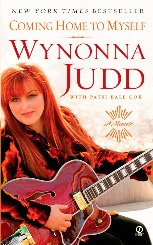 Coming Home to Myself: A Memoir book cover by Wynonna Judd, Patsi Bale Cox