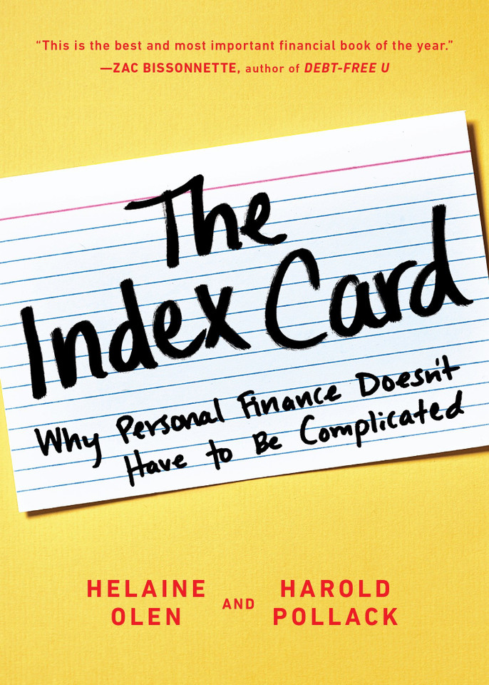 The Index Card: Why Personal Finance Doesn't Have to Be Complicated book cover by Helaine Olen, Harold Pollack