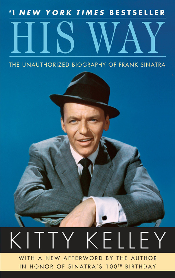His Way: The Unauthorized Biography of Frank Sinatra book cover by Kitty Kelley