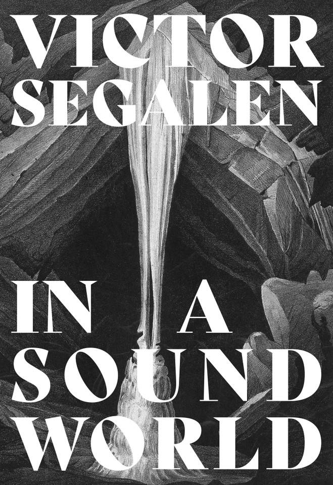 In a Sound World book cover by Victor Segalen