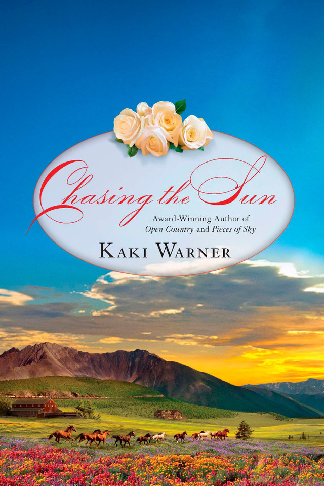 Chasing the Sun (Western Romance, A) book cover by Kaki Warner