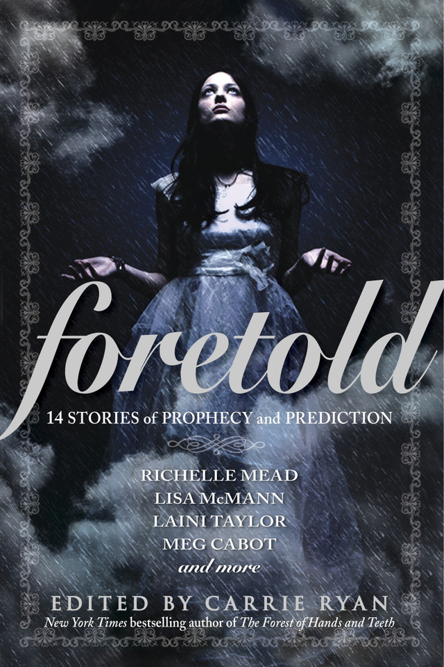 Foretold: 14 Tales of Prophecy and Prediction book cover by 