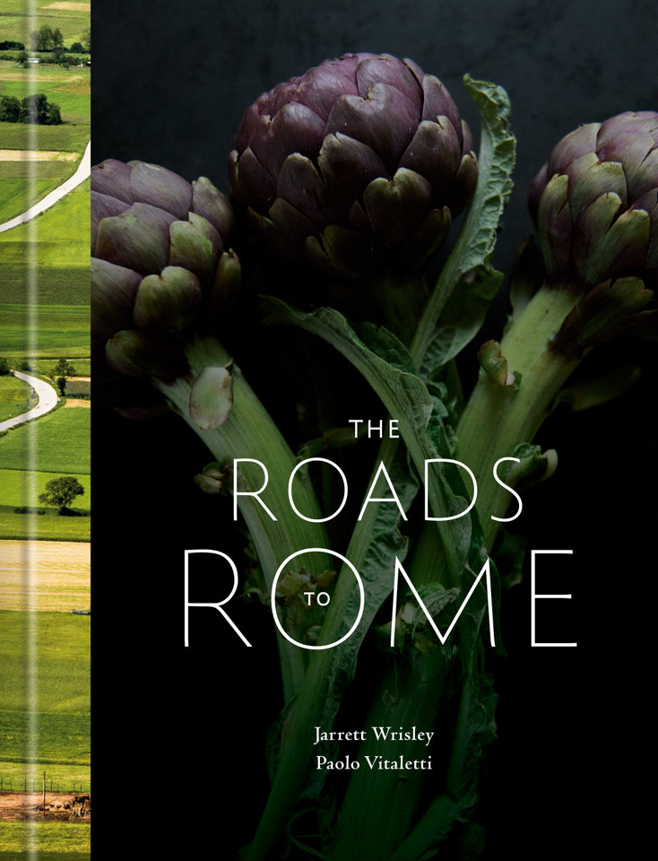 The Roads to Rome: A Cookbook book cover by Jarrett Wrisley, Paolo Vitaletti