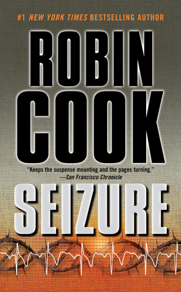 Seizure (A Medical Thriller) book cover by Robin Cook