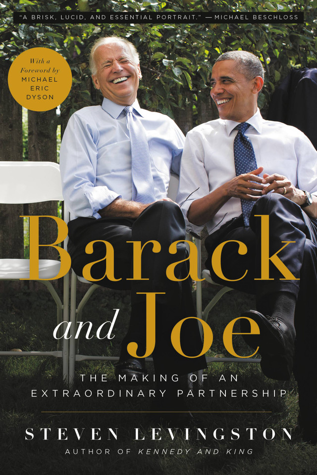 Barack and Joe: The Making of an Extraordinary Partnership book cover by Steven Levingston
