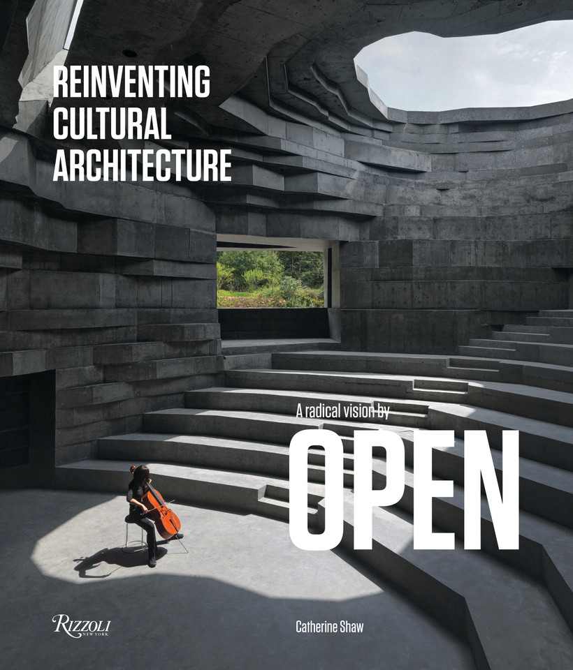 A Radical Vision by OPEN: Reinventing Cultural Architecture book cover by 