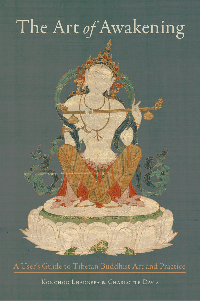 The Art of Awakening: A User's Guide to Tibetan Buddhist Art and Practice book cover by Konchog Lhadrepa, Charlotte Davis