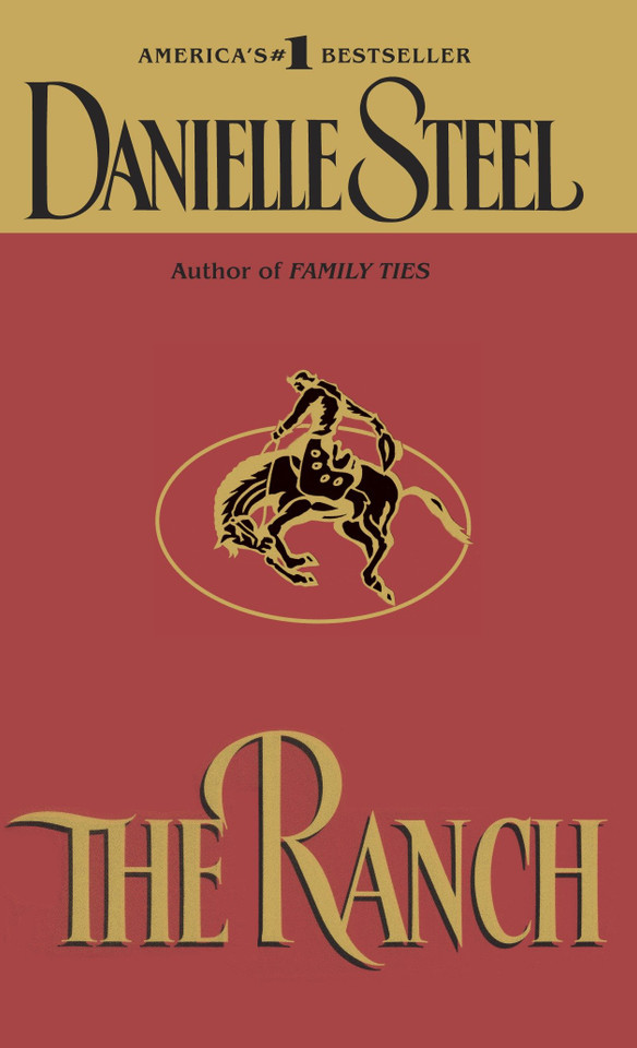 The Ranch: A Novel book cover by Danielle Steel