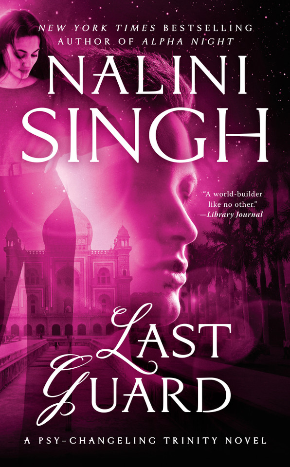 Last Guard (Psy-Changeling Trinity) book cover by Nalini Singh