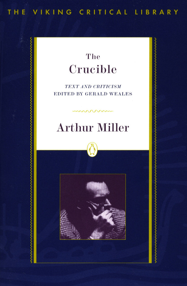 The Crucible: Revised Edition (The Viking Critical Library) book cover by Arthur Miller