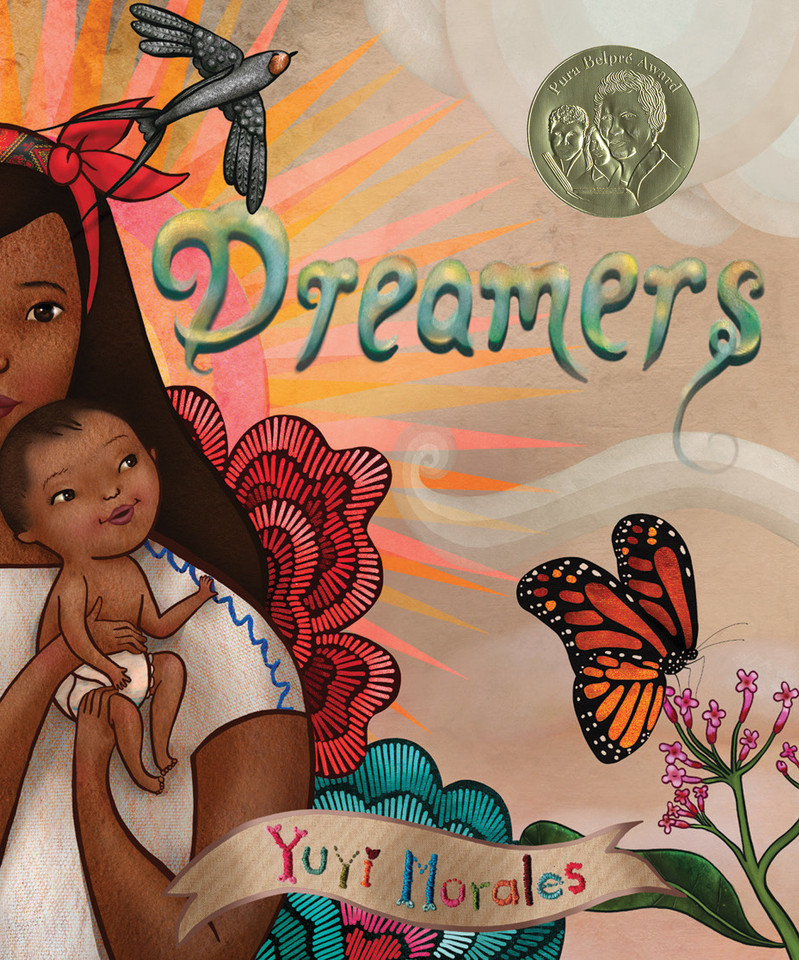Dreamers book cover by Yuyi Morales