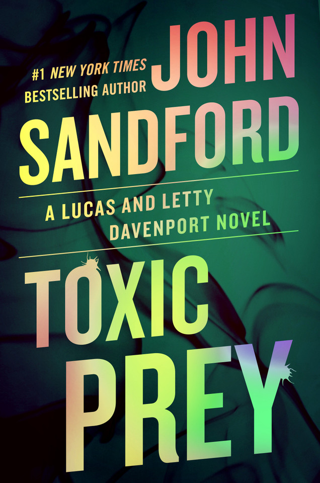 Toxic Prey (A Prey Novel) book cover by John Sandford