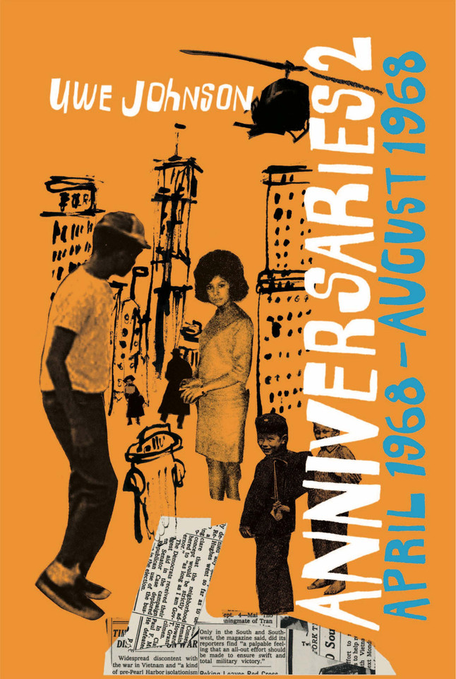 Anniversaries, Volume 2: From a Year in the Life of Gesine Cresspahl, April 1968–August 1968 book cover by Uwe Johnson