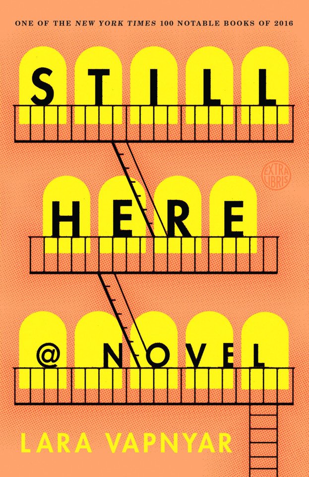 Still Here: A Novel book cover by Lara Vapnyar