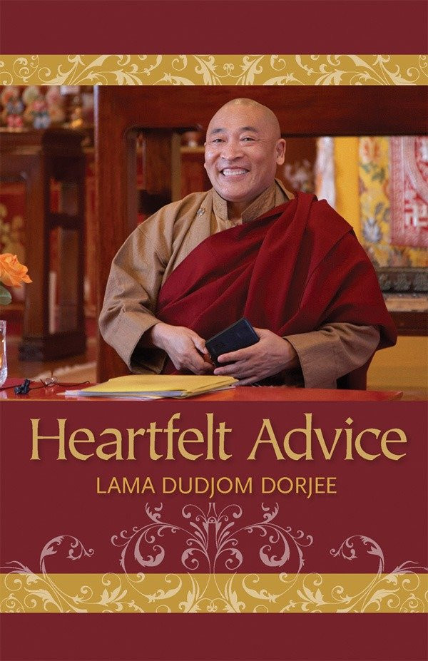 Heartfelt Advice book cover by Lama Dudjom Dorjee