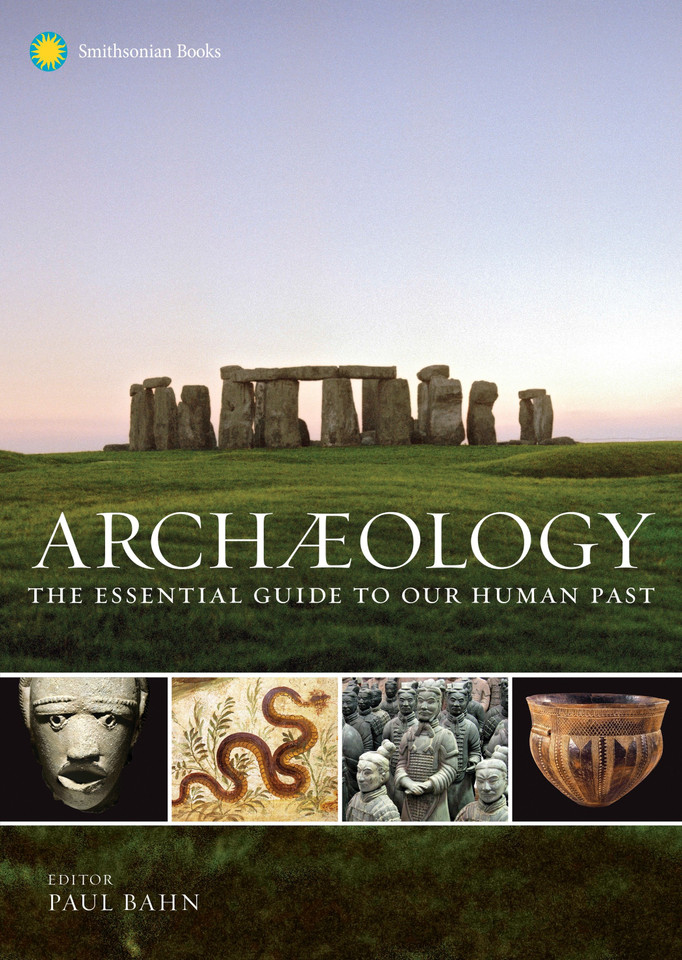 Archaeology: The Essential Guide to Our Human Past book cover by 
