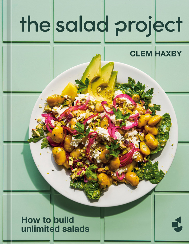 The Salad Project: How to Build Unlimited Salads [A Cookbook] book cover by Clem Haxby