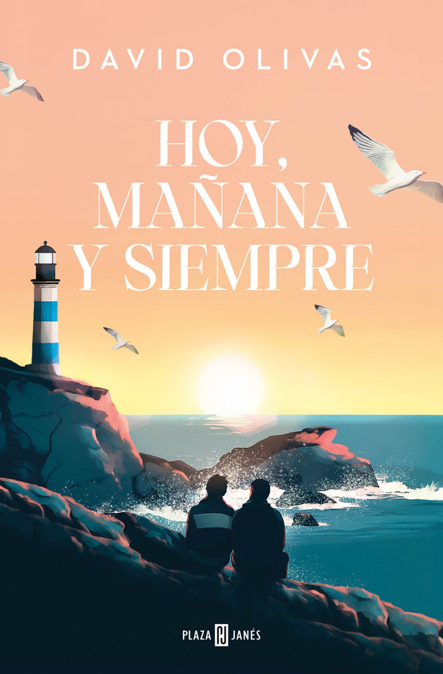Hoy, mañana y siempre / Today, Tomorrow, and Always book cover by David Olivas