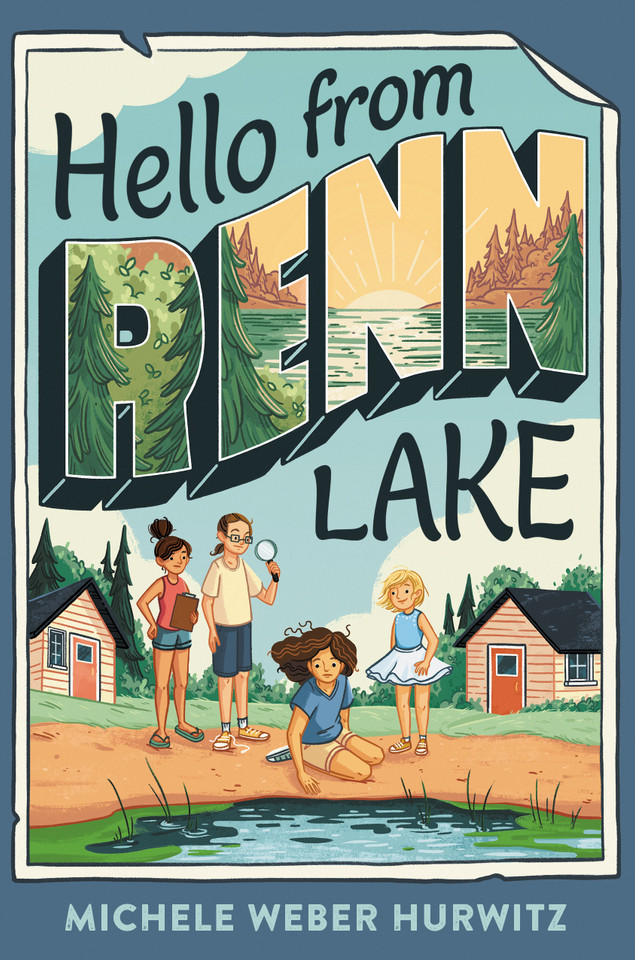 Hello from Renn Lake book cover by Michele Weber Hurwitz