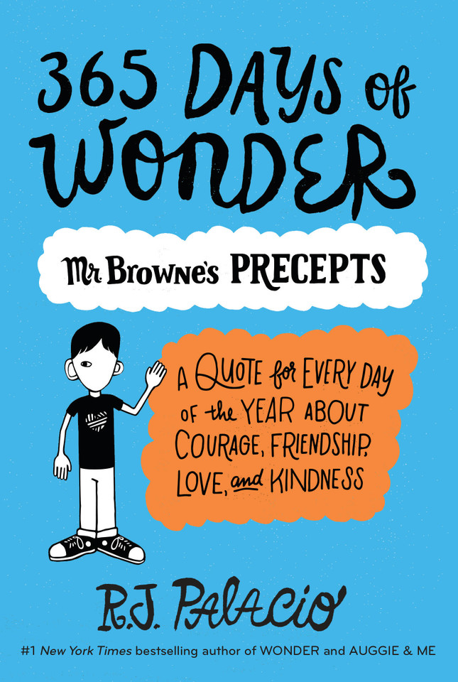 365 Days of Wonder: Mr. Browne's Precepts (Wonder) book cover by R. J. Palacio