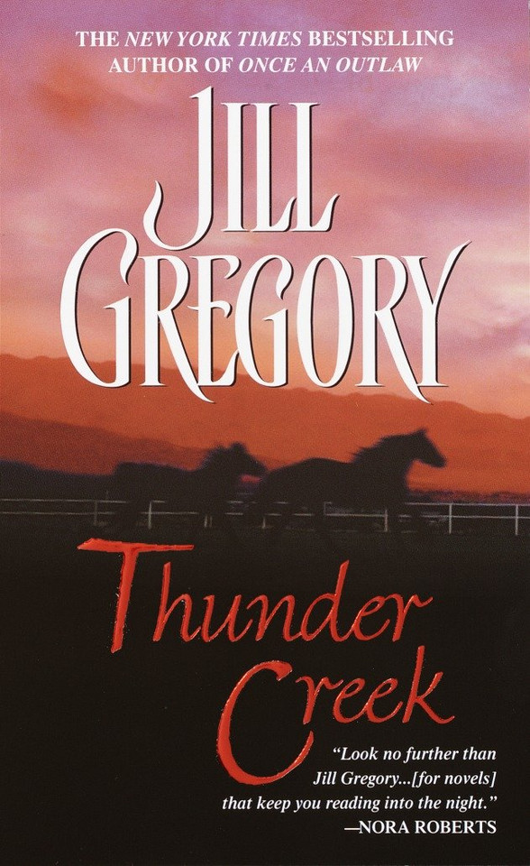 Thunder Creek (Thunder Creek) book cover by Jill Gregory