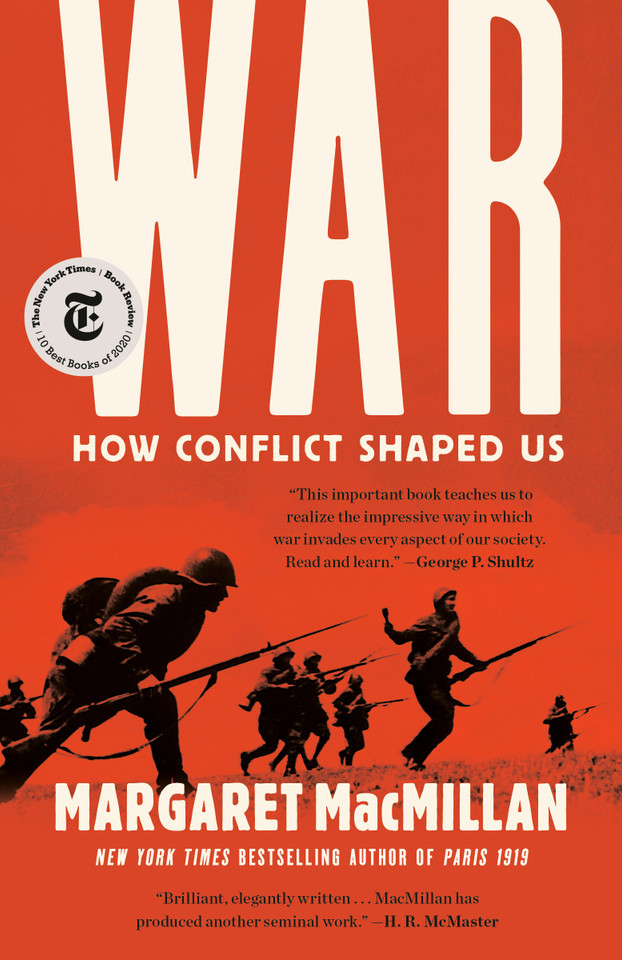 War: How Conflict Shaped Us book cover by Margaret MacMillan