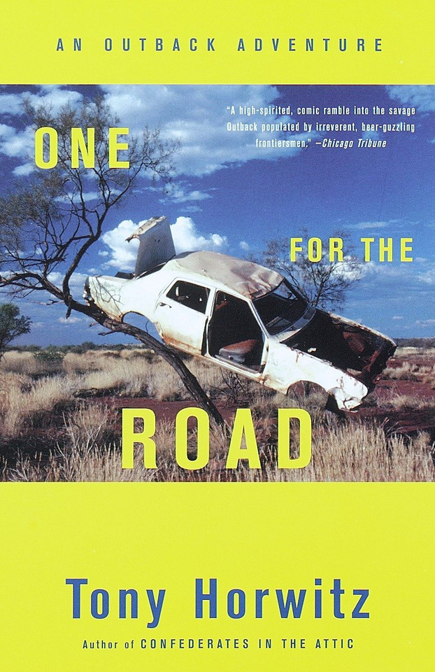 One for the Road: An Outback Adventure (Vintage Departures) book cover by Tony Horwitz