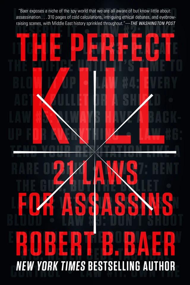 The Perfect Kill: 21 Laws for Assassins book cover by Robert B. Baer