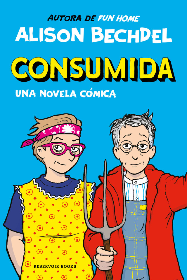 Consumida / Spent: a Comic Novel book cover by Alison Bechdel
