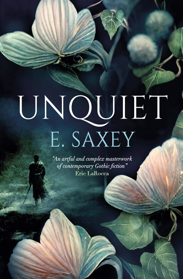 Unquiet book cover by E. Saxey
