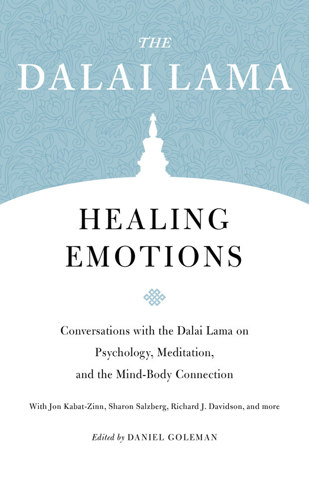 Healing Emotions: Conversations with the Dalai Lama on Psychology, Meditation, and the Mind-Body Connection (Core Teachings of Dalai Lama) book cover by H.H. the Fourteenth Dalai Lama, Sharon Salzberg, Jon Kabat-Zinn, Richard J. Davidson