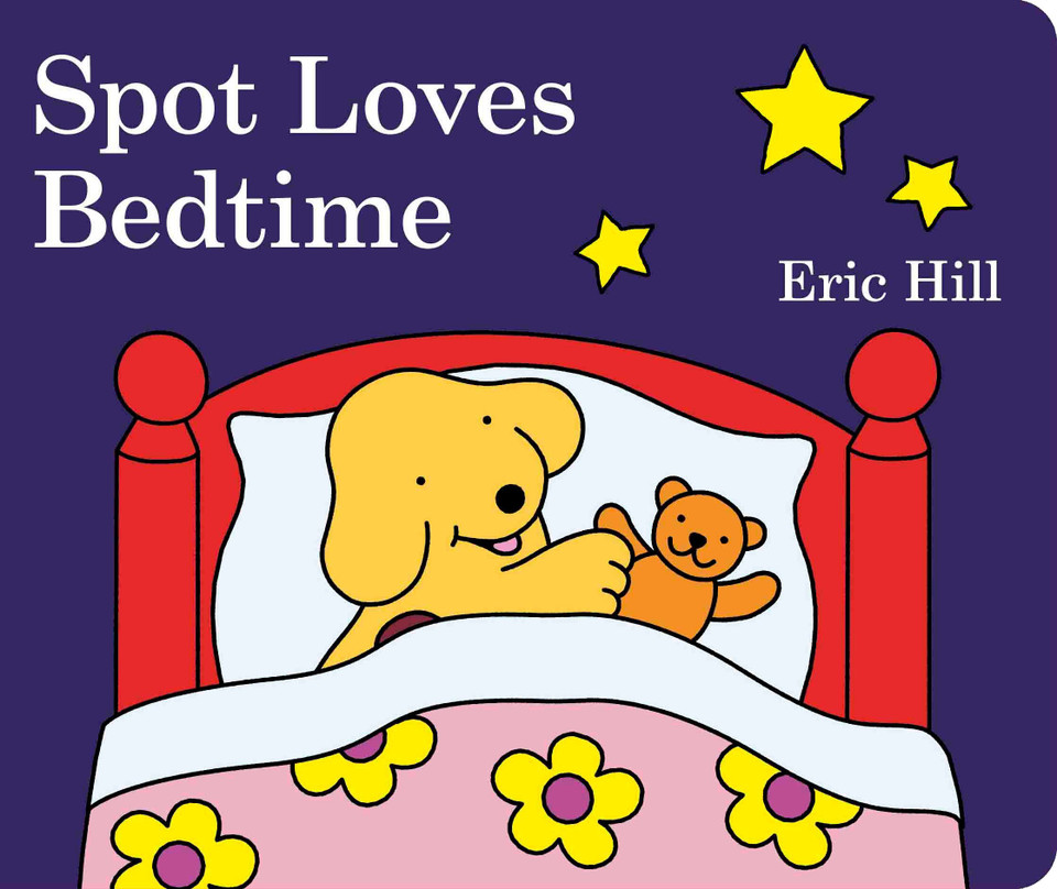 Spot Loves Bedtime (Spot) book cover by Eric Hill