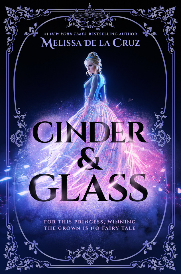Cinder & Glass book cover by Melissa de la Cruz