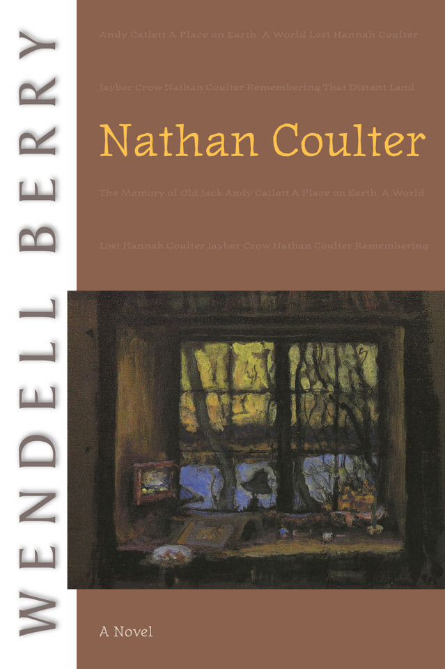 Nathan Coulter: A Novel (Port William) book cover by Wendell Berry