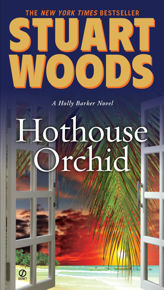 Hothouse Orchid (Holly Barker) book cover by Stuart Woods