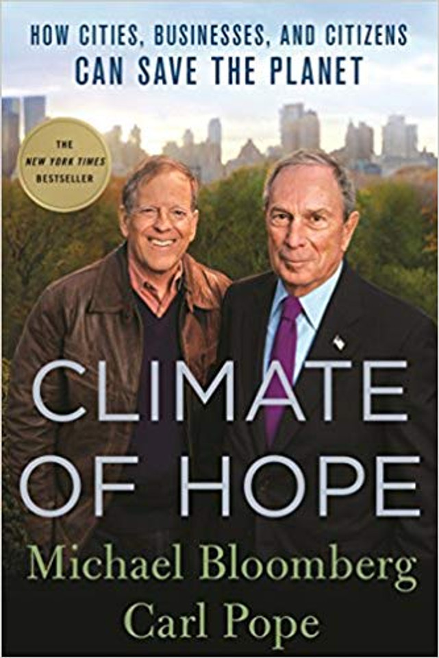Climate of Hope: How Cities, Businesses, and Citizens Can Save the Planet Cover