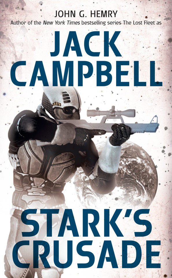 Stark's Crusade (Stark's War) book cover by John G. Hemry, Jack Campbell
