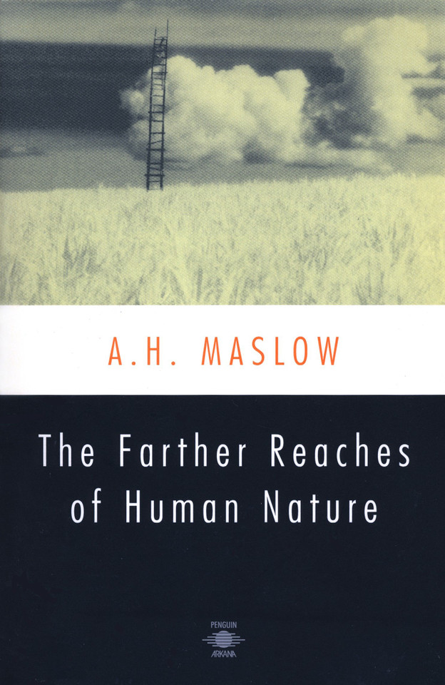 The Farther Reaches of Human Nature (Compass) book cover by Abraham H. Maslow