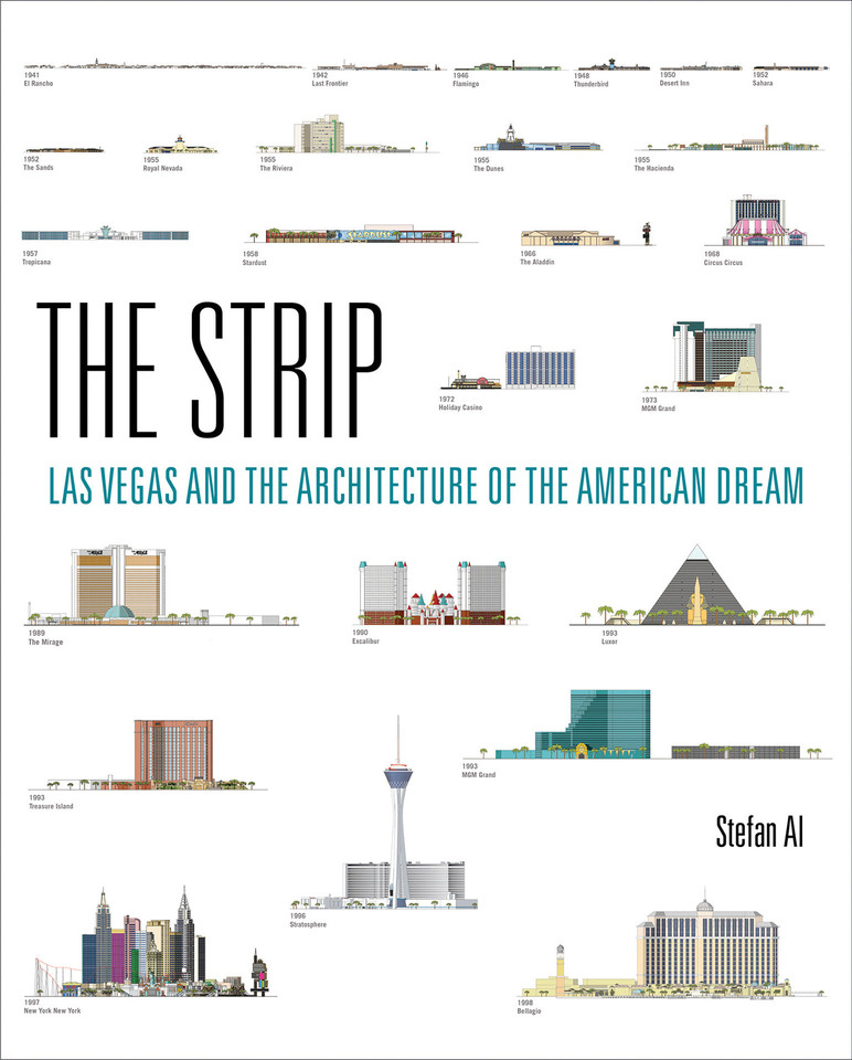 The Strip: Las Vegas and the Architecture of the American Dream book cover by Stefan Al
