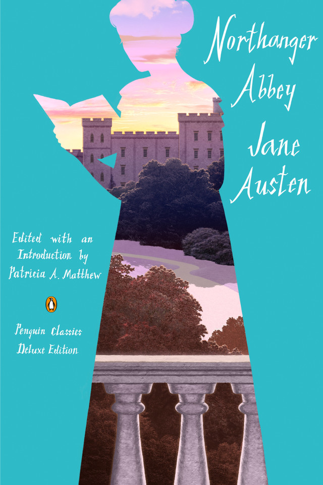 Northanger Abbey: (Penguin Classics Deluxe Edition) (Penguin Classics Deluxe Edition) book cover by Jane Austen