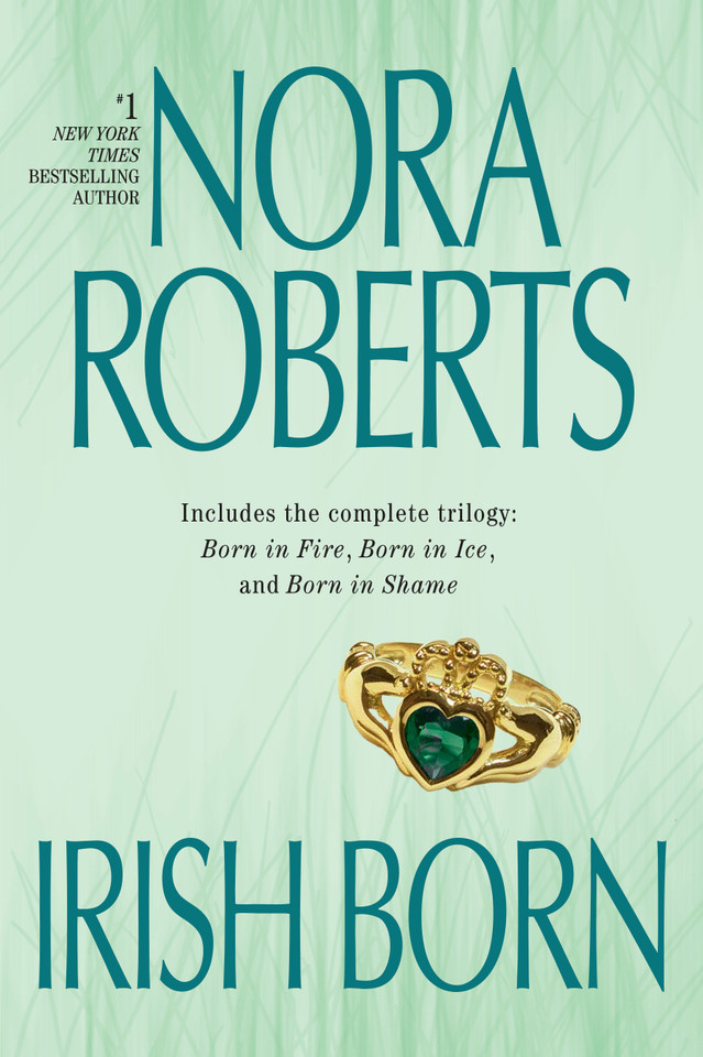 Irish Born (Irish Born Trilogy) book cover by Nora Roberts