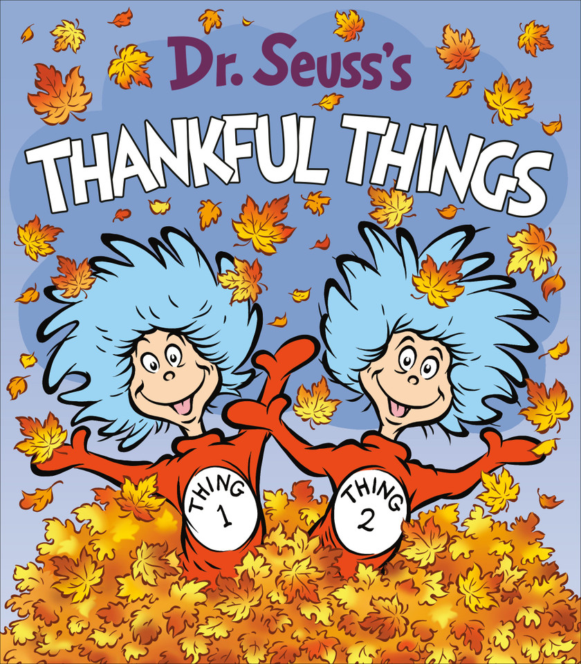 Dr. Seuss's Thankful Things (Dr. Seuss's Things Board Books) book cover by Dr. Seuss