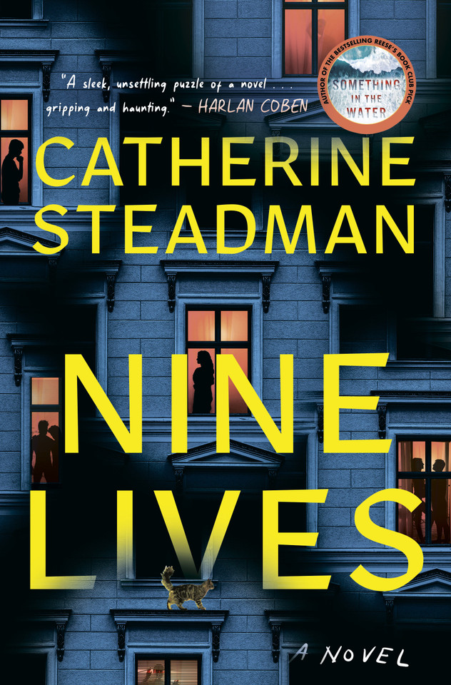 Nine Lives: A Novel book cover by Catherine Steadman