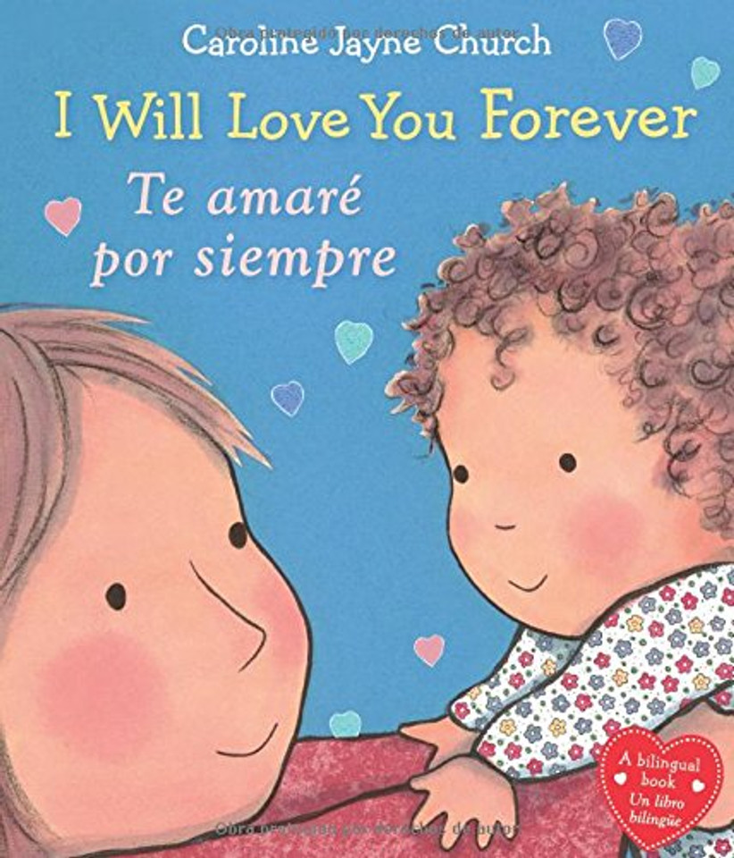 I Will Love You Forever / Te amar por siempre (Spanish Edition) Cover
