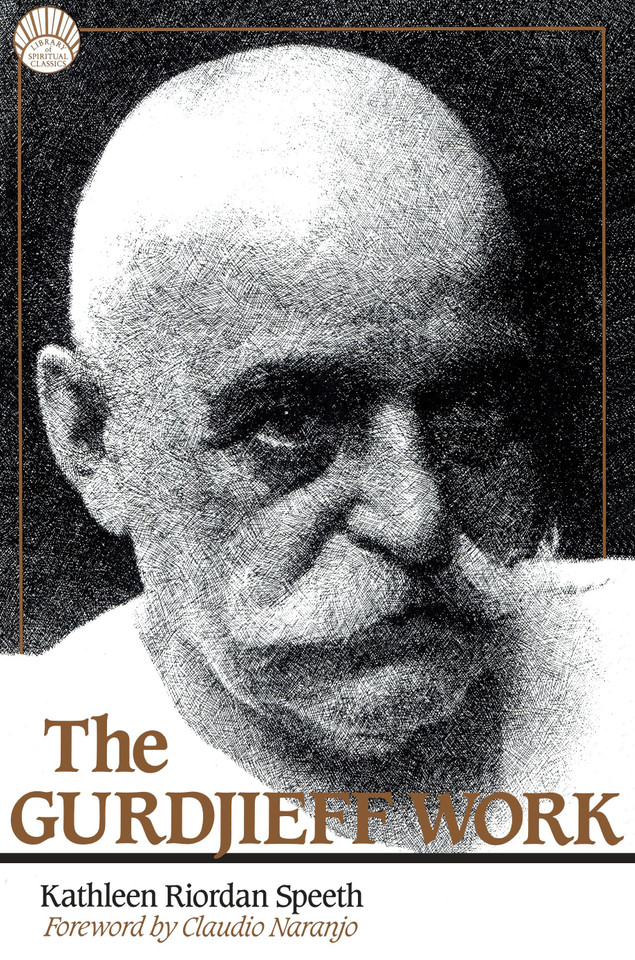 The Gurdjieff Work book cover by Kathleen Riordan Speeth